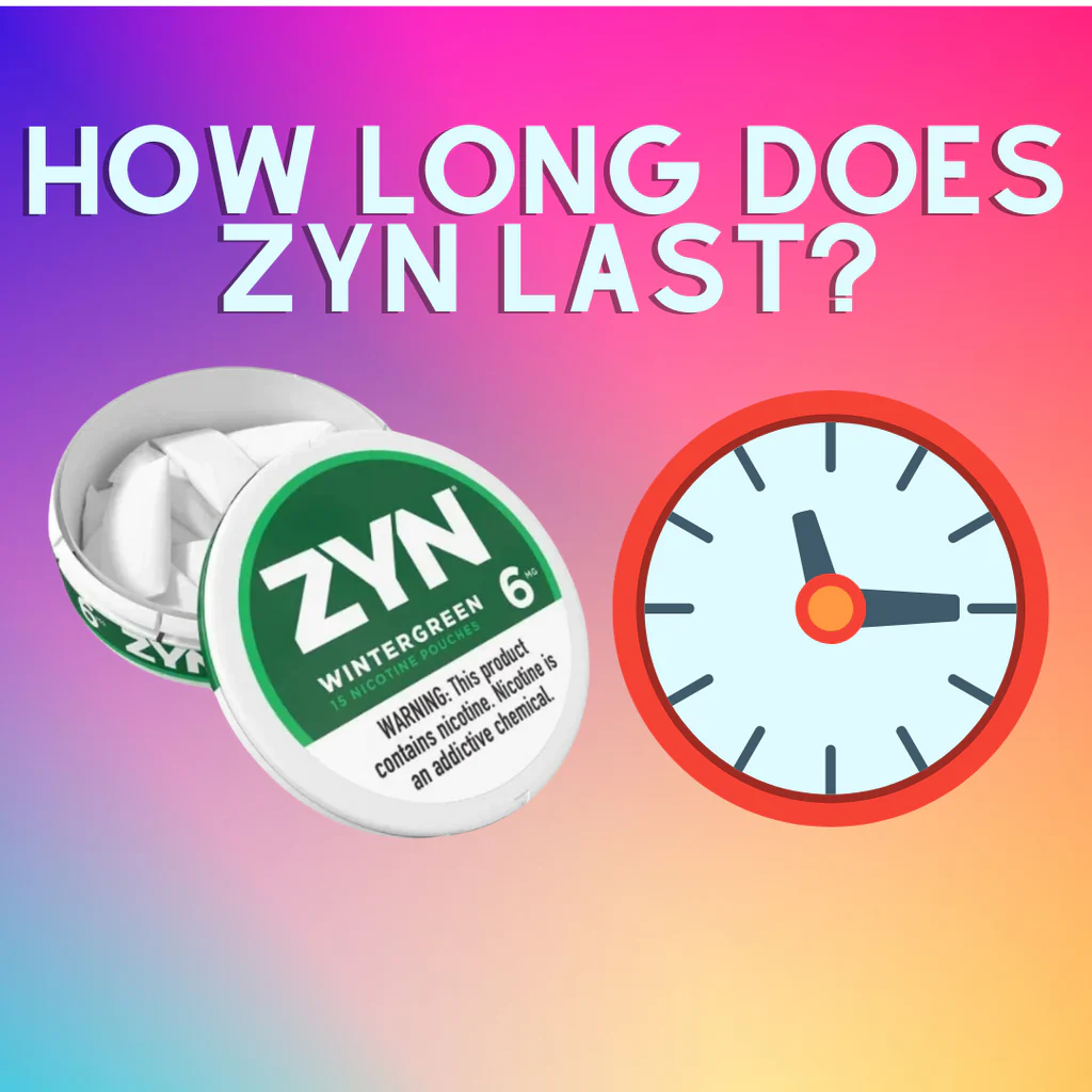 How Long Do Zyns Last