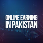 Online Earning Websites in Pakistan